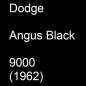 Preview: Dodge, Angus Black, 9000 (1962).